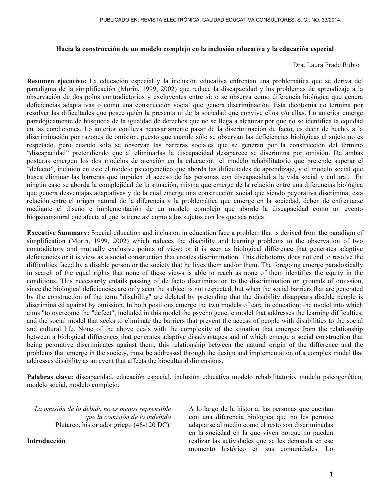 Hacia la contradiccion de un modelo complejo en la inclusion educativa y la educacion especial